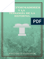 Los Reformadores y La TeologÃ A de La Reforma (Spanish Edition)