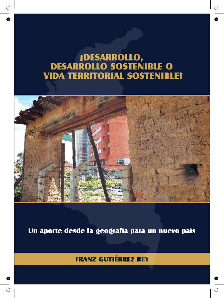 Gutiérrez Uptc Desarrollo Desarrollo Sostenible O Vida Territorial
