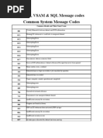 System, VSAM & SQL Message Codes Common System Message Codes