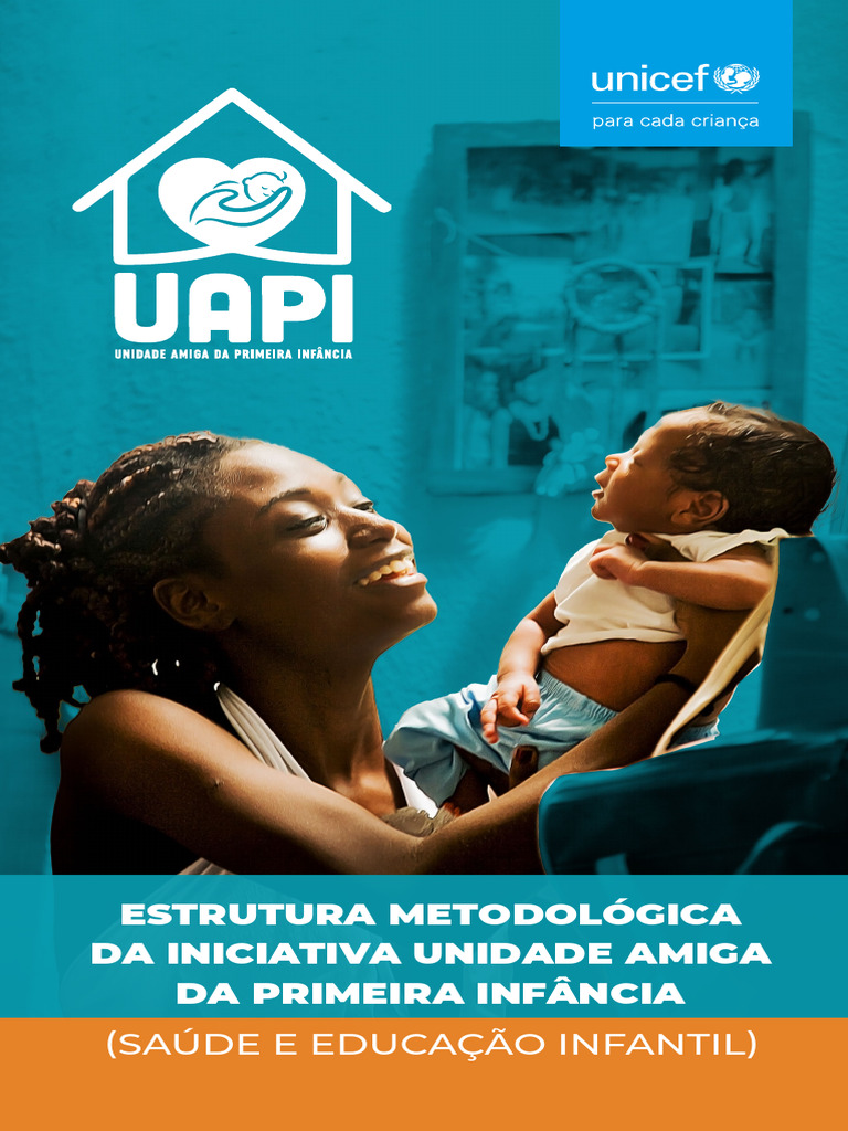 Estrutura da Iniciativa UAPI | PDF | Pré-escola | Desenvolvimento ...