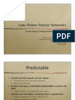 Low-Power Sensor Networks: A Case Study in Seeking Distributed Predictability