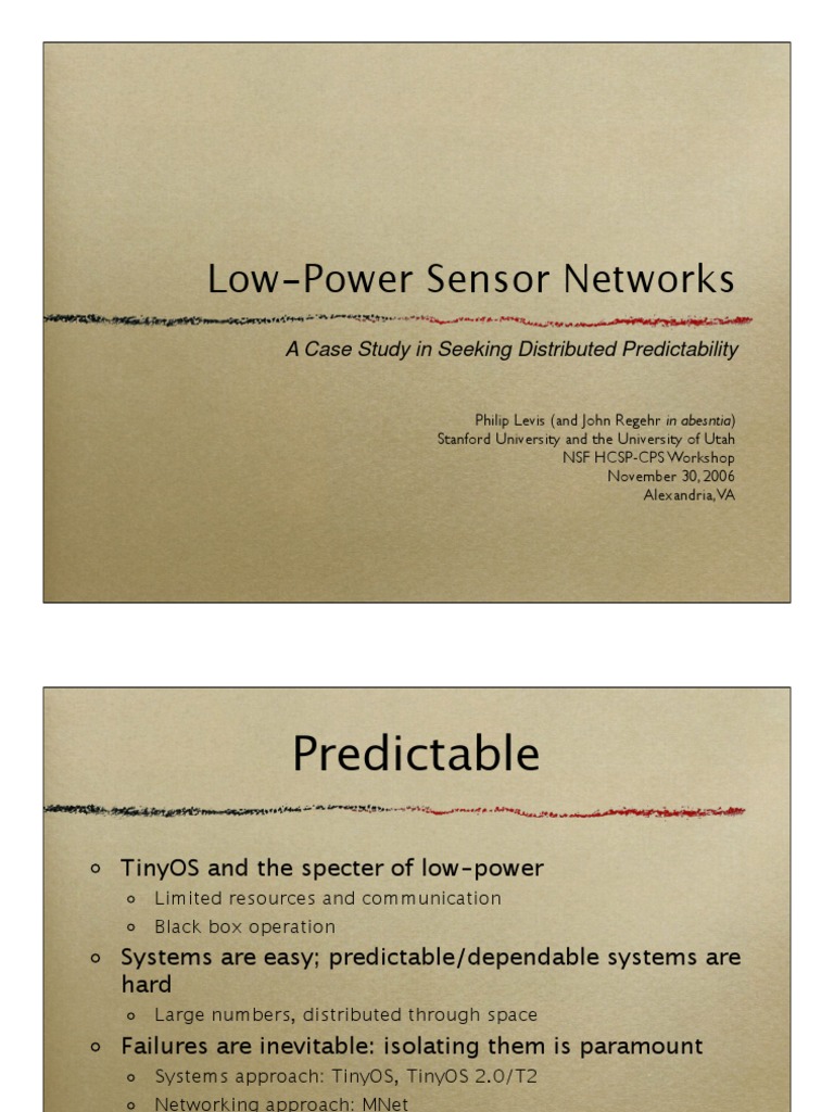 Low-Power Sensor Networks: A Case Study in Seeking Distributed ...