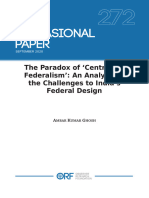 The Paradox of Centralised Federalism': An Analysis of The Challenges To India's Federal Design