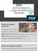 Perspectivas Atuais de Atuação Do Médico Veterinário