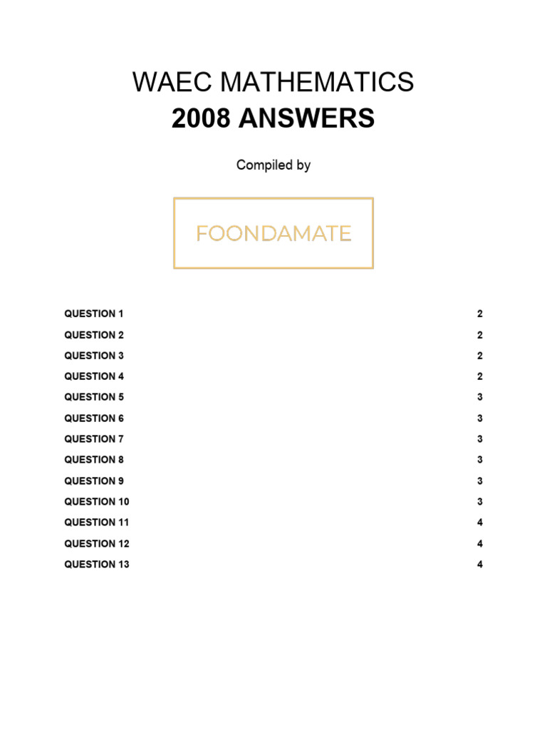 WAEC 2008 Mathematics Answers Guide | PDF | Mathematics | Algebra