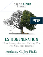 Tradotto Estrogeneration - How Estrogenics Are Making You Fat, Sick, and Infertile (PDFDrive)
