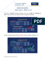 ERRATA - Aula 2 - Slides 19 e 21 - Aplicacoes Da 2FN e Da 3FN