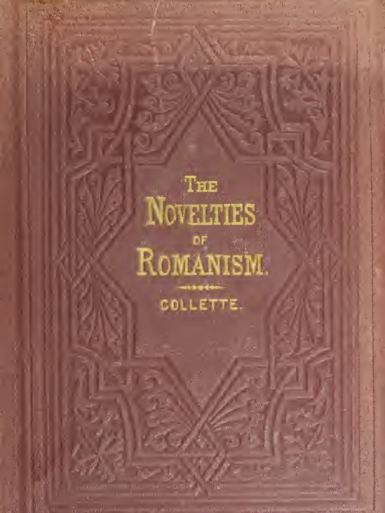 The Novelties of Romanism - Charles Collette | PDF | Indulgence | Pope