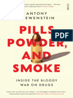 Pills - Powder - and Smoke Inside The Bloody War On Drugs - Antony Loewenstein - Z Library - 1 300