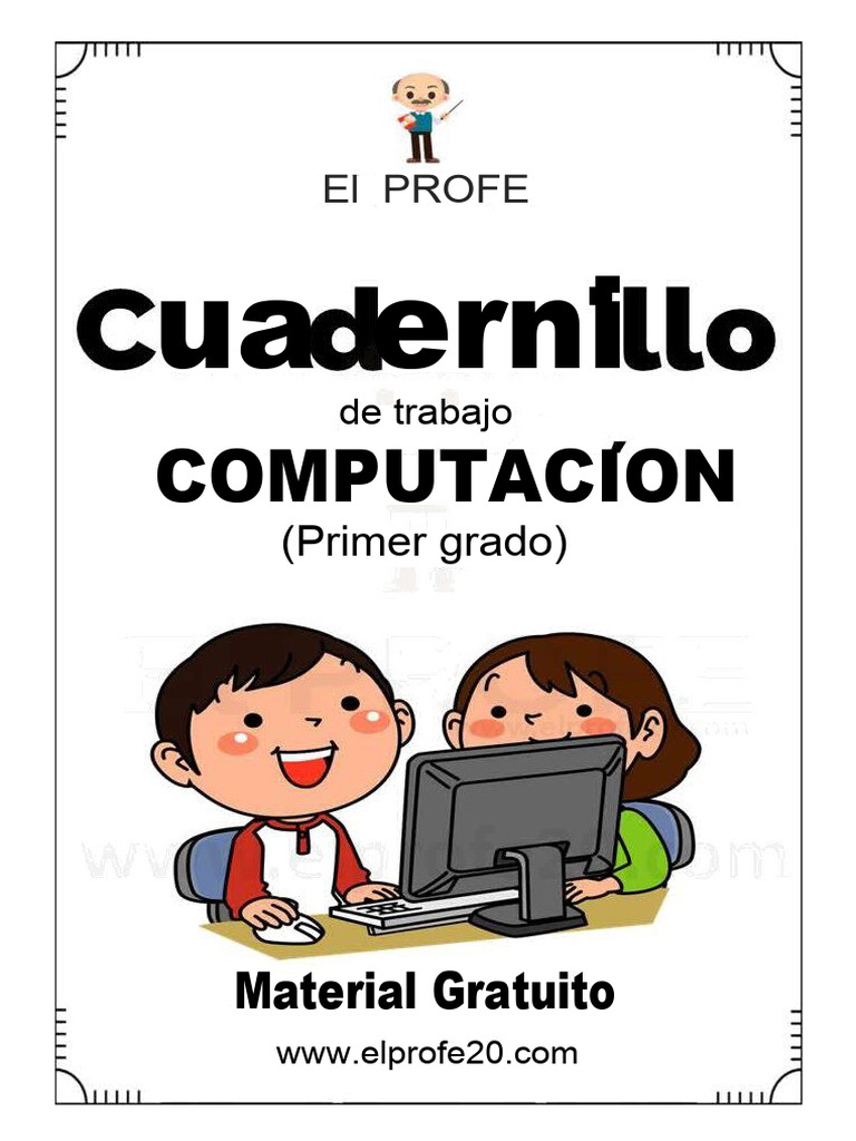 Cuaderno de Computación para Primer Grado | PDF | Hardware de la ...