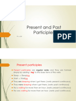Present and Past Participles: Ms. Yasi