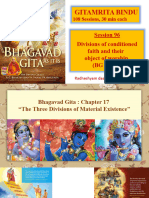 GITAMRITA BINDU Session 96 BG 17.1-7 Divisions of Conditioned Faith and Their Object of Worship