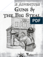 3-Guns & The Big Steal (Tephra Adventure)