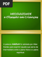Apresentação mediunidade infantil