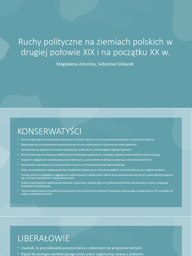 Orientacje Polityczne Na Ziemiach Polskich W Czasie I Wojny światowej Ruchy Polityczne Na Ziemiach Polskich W Drugiej Połowie XIX I Na