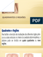 Quadrantes e Regiões