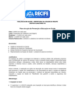 Plano de Ação Ação de Atividade de Prevenção e Educação em Saúde em Pontos de Reciclagem - Vigilancia em Saúde DS VII