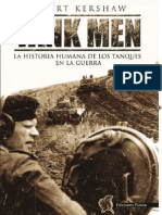 Tank Men La Historia Humana de Los Tanques en La Guerra