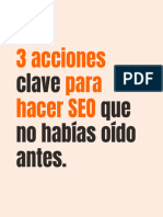 3 Acciones de SEO Que Nunca Te Habían Contado Antes