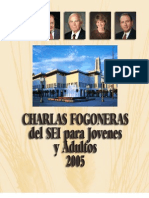 Charlas Fogoneras Del Sei 2005