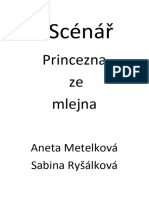 Scénář Princezna Ze Mlejna