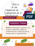 Mga Kilos O Galaw Na Naaayon Sa Lokasyon at Direksiyon: (Pe3Bm-Iiic-H-17)