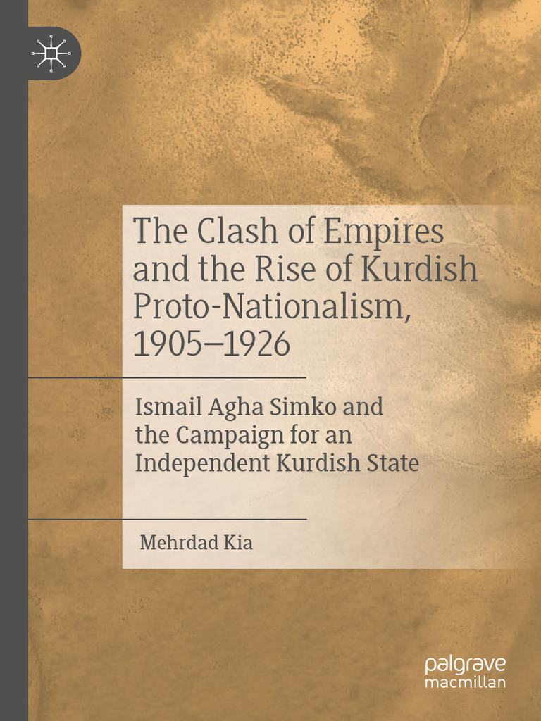 The clash of empires and the rise of kurdish separatism pdf kurds