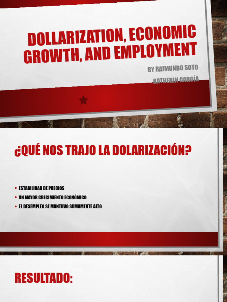 Dollarization, Economic Growth and Employment | PDF | Economía laboral ...