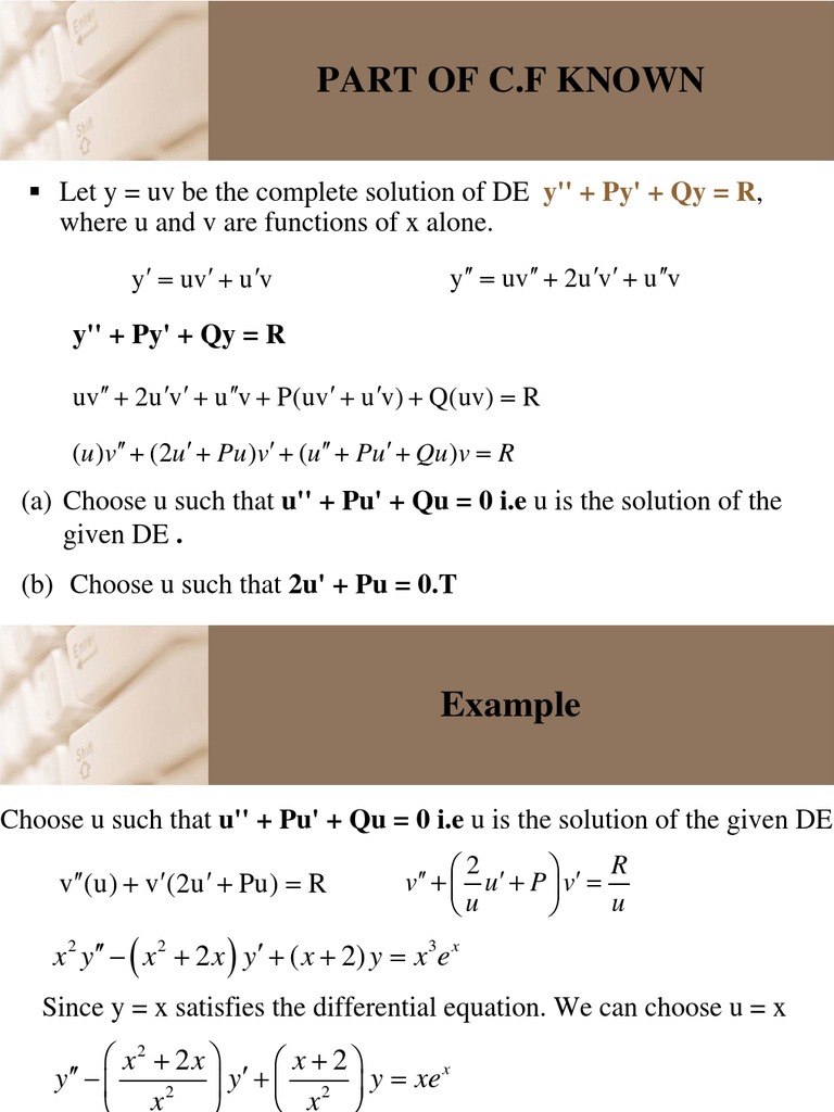 Part Of C F Known ƒ Let Y Uv Be The Complete Solution Of De Where U And V Are Functions Of X Alone Ordinary Differential Equation Equations