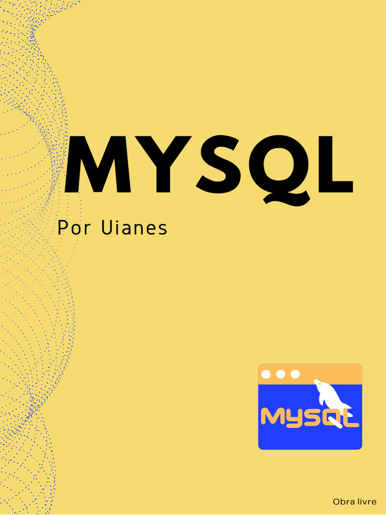 Introdução ao MySQL e SQL | PDF | SQL | Gestão de Tecnologia da Informação