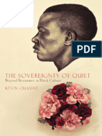 Kevin Quashie - The Sovereignty of Quiet - Beyond Resistance in Black Culture-Rutgers University Press (2012)