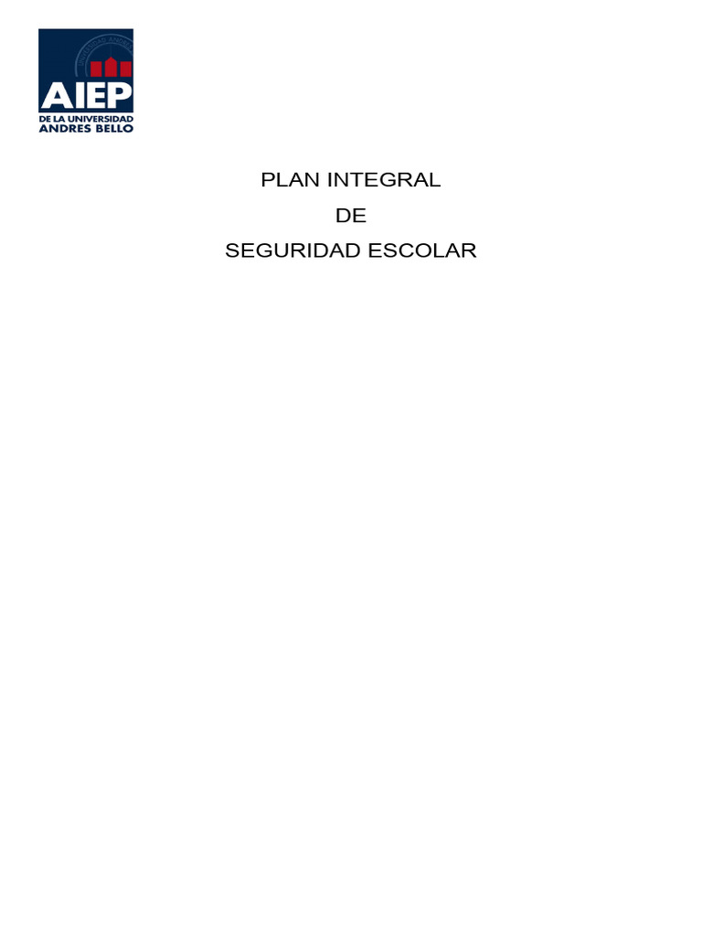 Plan de Seguridad Escolar Integral | PDF | Primeros auxilios