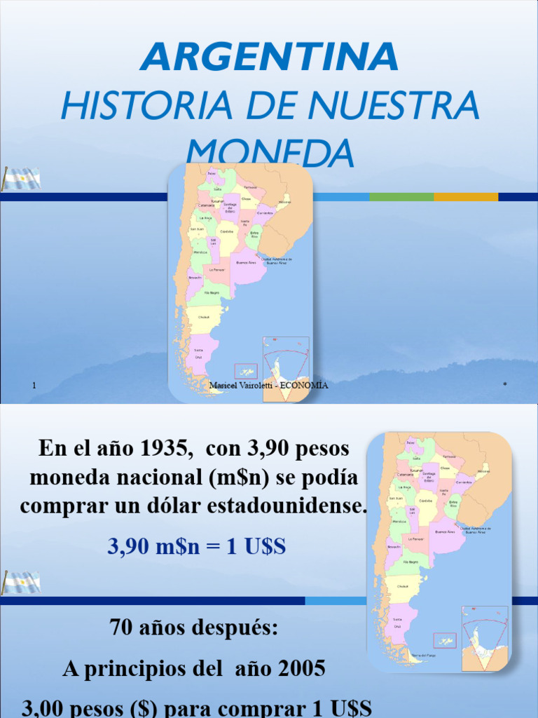 Copia de A.Historia de La Moneda Argentina - Pps | PDF | Dólar de los ...
