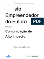 PA - Plano de Aplicação - Comunicação de Alto Impacto