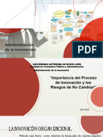 Importancia Del Proceso de Innovación y Los Riesgos de NO Cambiar