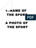 1.-Name of The Sport A Photo of The Sport