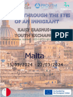 Malta - Europe Through The Eyes of An Immigrant - Final