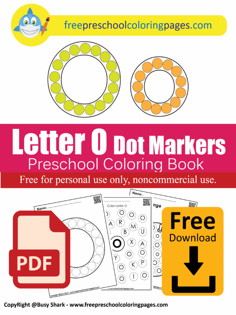 Letter O Do A Dot Marker Preschool Coloring Pages Free Printable For ...