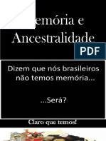 Ancestralidade e Memória