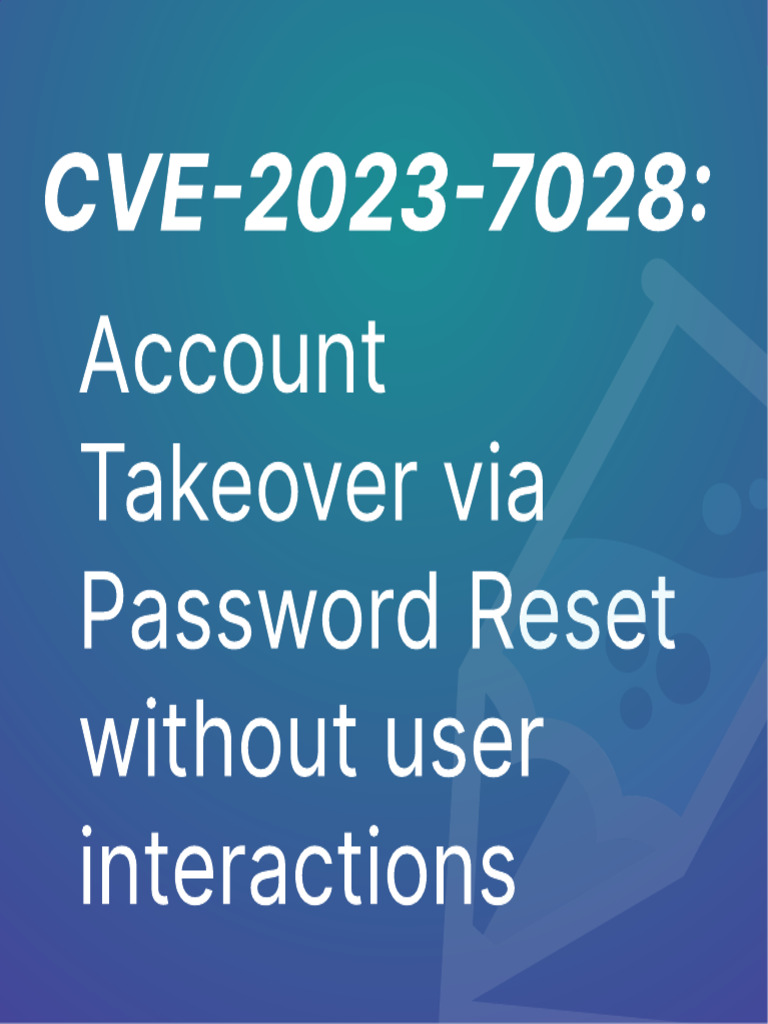 Cve 2023 7028 1705383690 PDF
