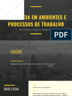 Vigilância em Ambientes e Processos de Trabalho