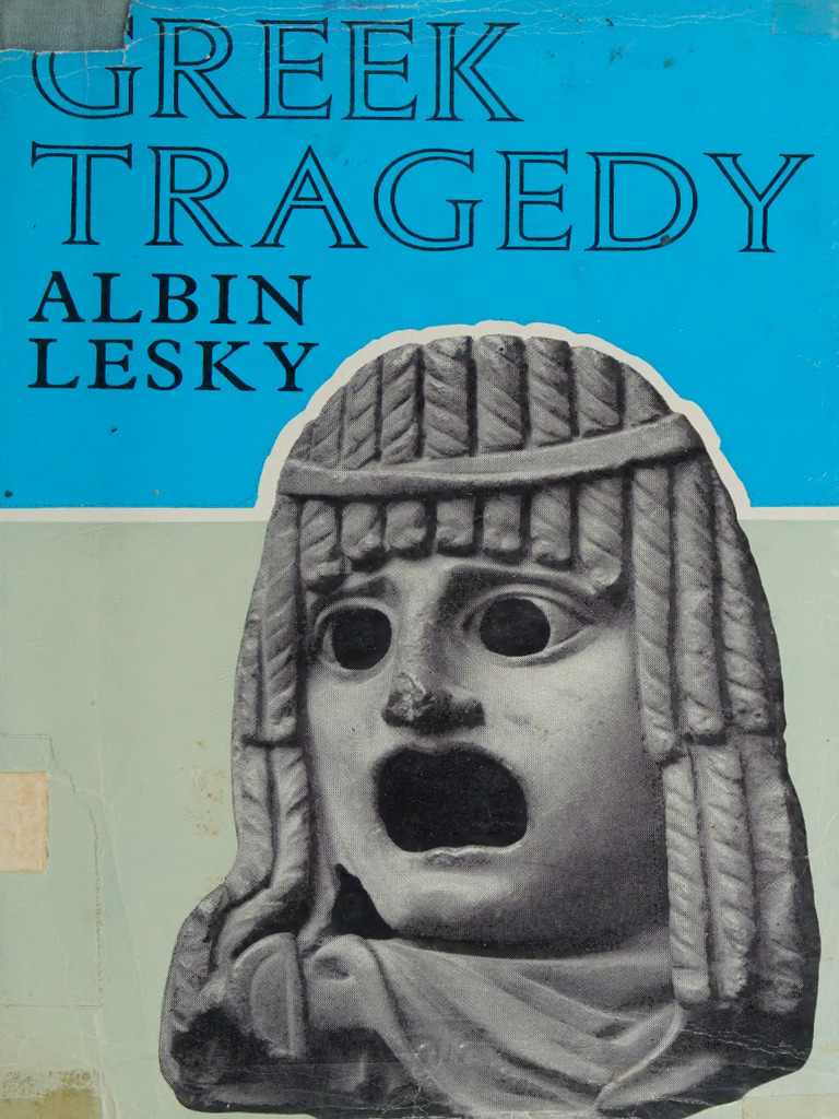 Greek Tragedy Albin Lesky 1965 Ernest Benn Limited Anna's