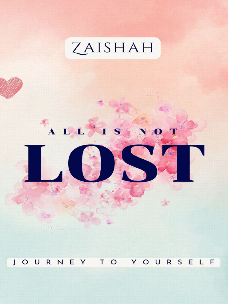 Allisnotlost byzaishah pdf love books