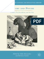 (Palgrave Studies in Cultural and Intellectual History) Sally Alexander, Barbara Taylor - History and Psyche - Culture, Psychoanalysis, and The Past-Palgrave Macmillan (2012)