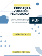 Lo Ético en La Evolución Pedagógica