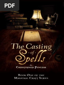 The Casting of Spells Creating A Magi... (Z-Library)