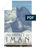 The Impact of IMAN in The Life of The Individual by Sheikh Yusuf Al-Qaradawi