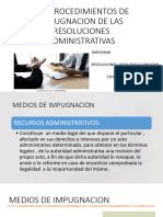 Los Procedimientos de Impugnacion Administrativa