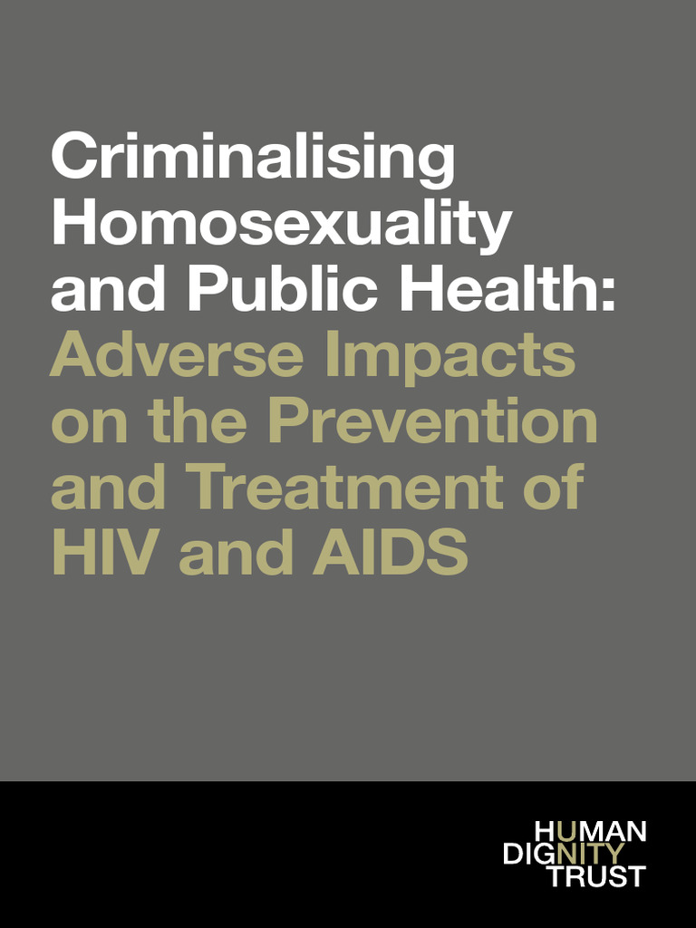 Impact of Criminalising Homosexuality on HIV | PDF | Hiv/Aids ...