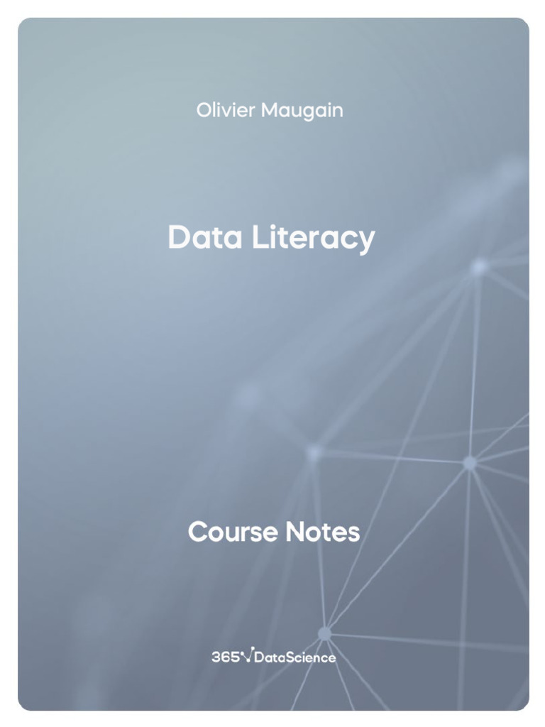 Data Literacy Course Notes 365 Data Science | PDF | Databases | Level ...